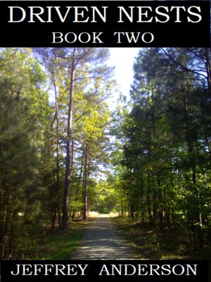 cover image of Driven Nests, Book Two